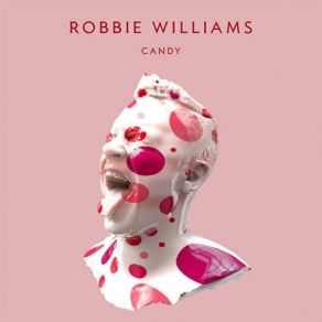 Download track Candy Robbie Williams