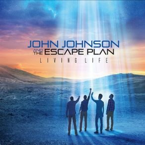 Download track Living Life John Johnson, Escape Plan