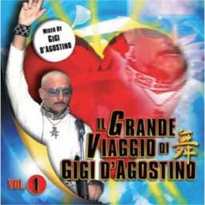 Download track Gigi Dag Gigi D'Agostino