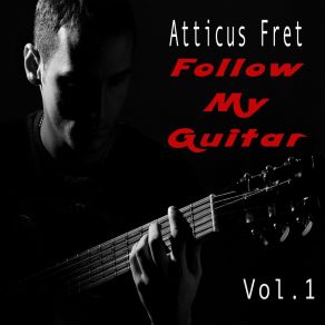 Download track Hold My Girl Atticus Fret