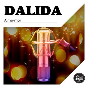Download track Avec Une Poignée De Terre (A Hundred Pounds Of Clay) Dalida