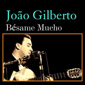 Download track Acapulco João Gilberto