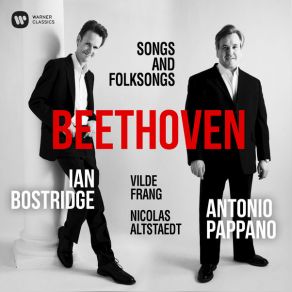 Download track Beethoven: 25 Scottish Songs, Op. 108: No. 2, Sunset Ian Bostridge, Antonio Pappano, Vilde Frang, Nicolas Altstaedt