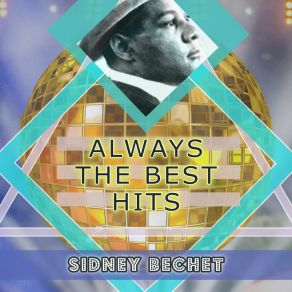 Download track Bugle Blues Sidney Bechet