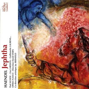 Download track 1. JEPHTHA Oratorio In Three Acts HWV 70. Livret: Thomas Morell - Overture Georg Friedrich Händel