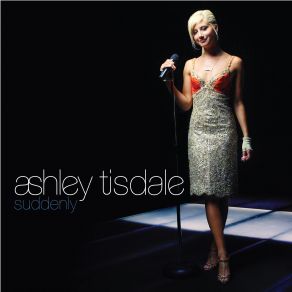 Download track Suddenly Ashley Tisdale