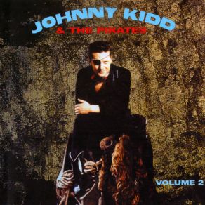 Download track The Fool Johnny Kidd & The Pirates