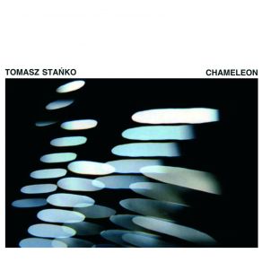 Download track Chameleon Tomasz Stańko