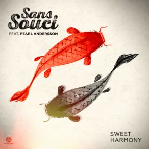 Download track Sweet Harmony (Club Mix) Sans Souci, Pearl Andersson