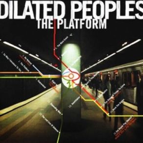 Download track So May I Introduce To You Dilated Peoples