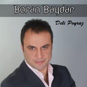Download track Deli Poyraz Boran Baydar