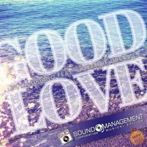 Download track Good Love (Radio Edit) LEX
