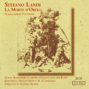 Download track Atto II - Scena 2 - Tu Lieto Canti, Orfeo, E Il Tempo Vola Stefano Landi