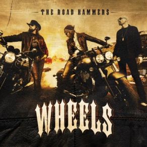 Download track Wheels The Road Hammers