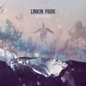 Download track A Light That Never Comes Linkin ParkSteve Aoki