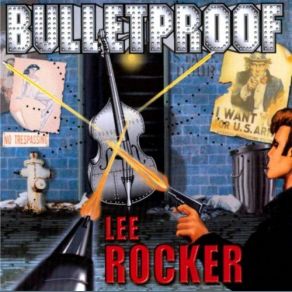 Download track Bulletproof Lee Rocker, Brophy Dale