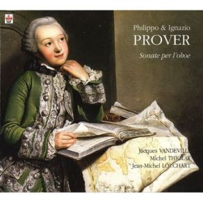 Download track 7. Philippo Prover: Sonata No. 1 In G Major - I. Adagio Jacques Vandeville, Jean-Michel Louchart