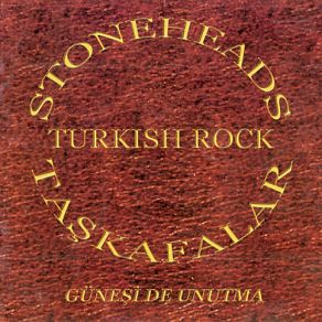 Download track Türkiyem Stoneheads