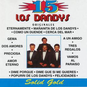 Download track Dime Por Que Los Dandys