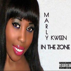 Download track You Wanna Know Marly Kween
