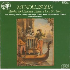 Download track 09 Clarinet Sonata In E Flat Major (1824) – I. Adagio. – Allegro Moderato Jákob Lúdwig Félix Mendelssohn - Barthóldy