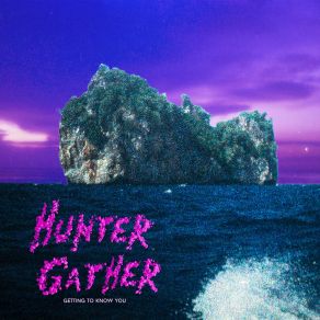 Download track Believe You Me Hunter Gather