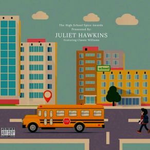 Download track High School Spice Juliet HawkinsClassic Williams