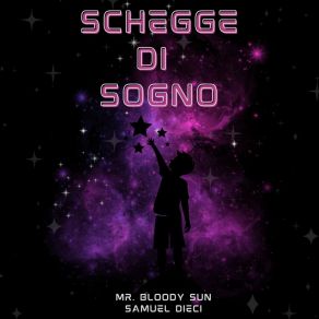 Download track Schegge Di Sogno Samuel Dieci