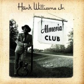Download track If The Good Lord's Willin' (And The Creeks Don't Rise) Hank Williams, Jr.The Creeks Don'T Rise