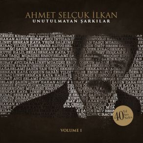 Download track Günün Birinde Ahmet Selçuk İlkan