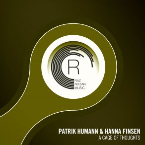 Download track A Cage Of Thoughts (Extended Mix) Hanna Finsen, Patrik Humann