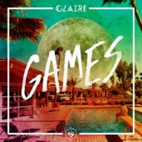 Download track Games Claire