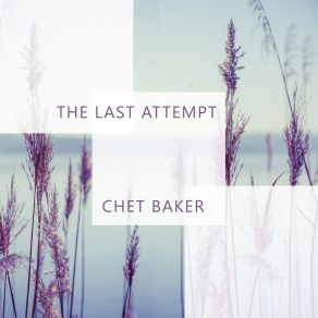 Download track Blue Thoughts Chet Baker