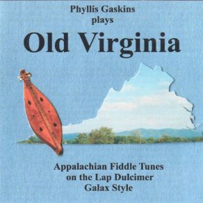 Download track Old Virginia Phyllis Gaskins