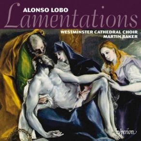 Download track Lamentations - 11. Jerusalem, Jerusalem, Convertere Ad Dominum Deum Tuum Westminster Cathedral Choir, Martin Baker
