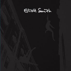 Download track The Biggest Lie (25th Anniversary Mix) Elliott Smith