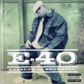 Download track To Whom This May Concern E - 40