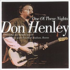 Download track One Of These Nights Don Henley