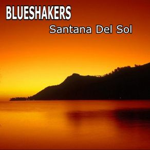 Download track Bad Woman Blues Blueshakers