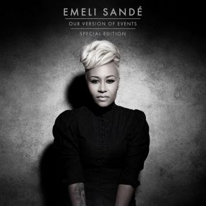 Download track Read All About It (Pt. III) Emeli Sandé