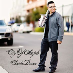 Download track City Of Angels Charlie Duran
