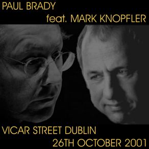 Download track Baloney Again Paul Brady, Mark Knopfler