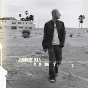 Download track Today Junkie XL, Nathan Mader