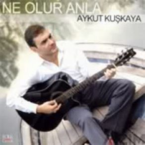 Download track Bırak Beni Aykut Kuşkaya