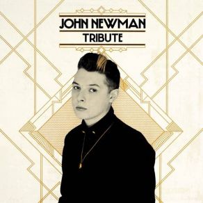 Download track Gold Dust John Newman