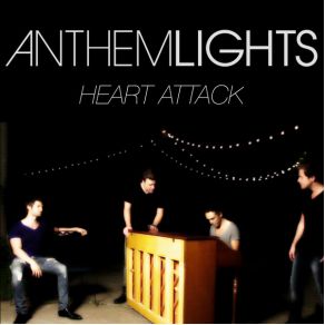 Download track Heart Attack Anthem Lights
