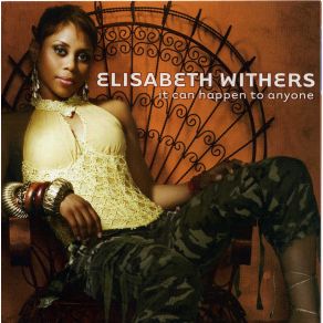 Download track Be With You Elizabeth Withers