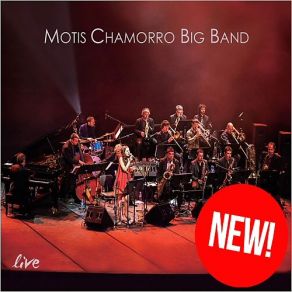 Download track Lover Come Back To Me (Live) Motis Chamorro Big Band