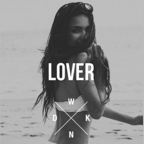 Download track Lover Chet Faker, Wknd