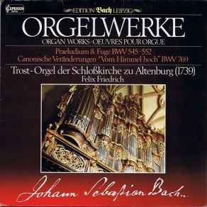 Download track 05 Canonische Veränderungen Über Vom Himmel Hoch, Da Komm Ich Her, BWV 769 Johann Sebastian Bach